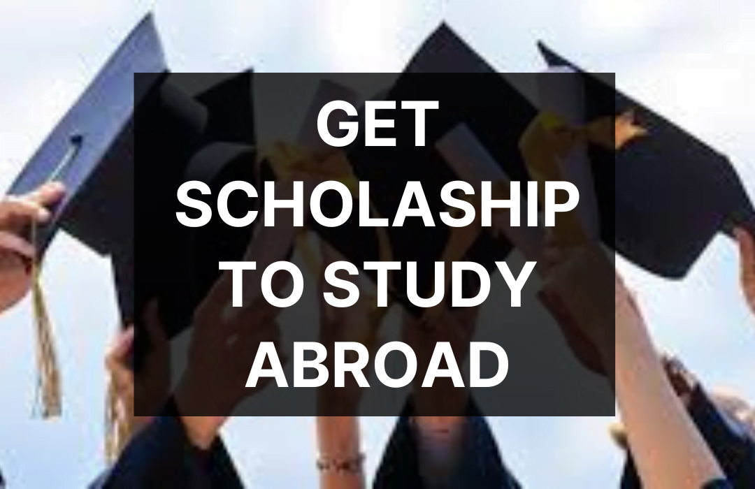 How To Get A Scholarship To Study Abroad For All Countries Students how-to-get-a-scholarship-to-study-abroad-for-all-countries-students